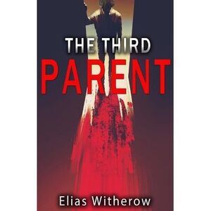The Third Parent -- Thought Catalog